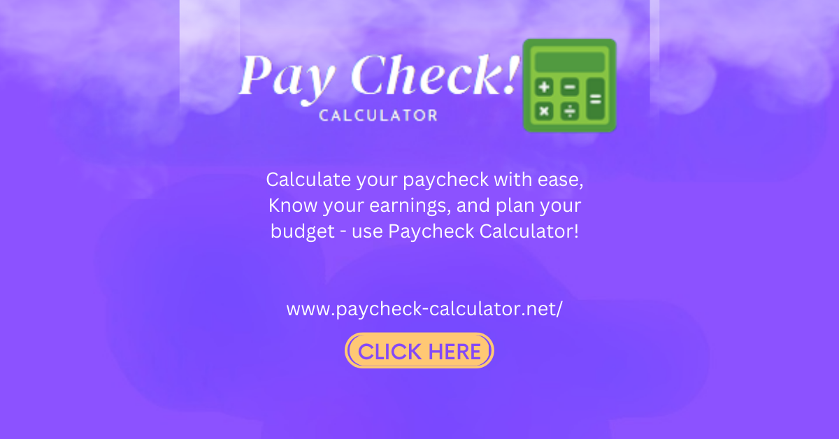 Paycheck Calculator  